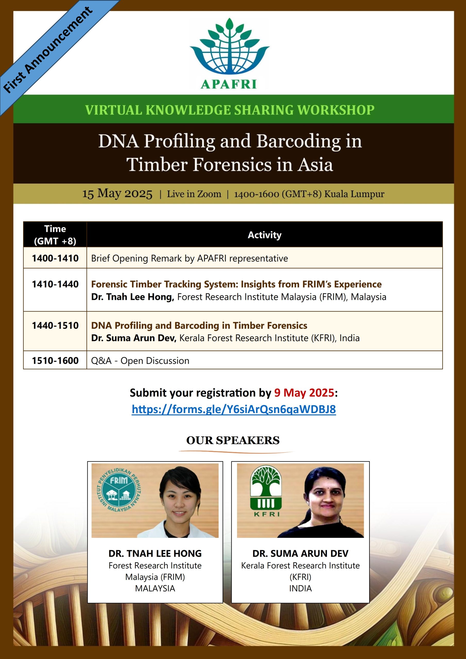 APAFRI VIRTUAL KNOWLEDGE SHARING WORKSHOP: DNA PROFILING AND BARCODING IN TIMBER FORENSICS IN ASIA